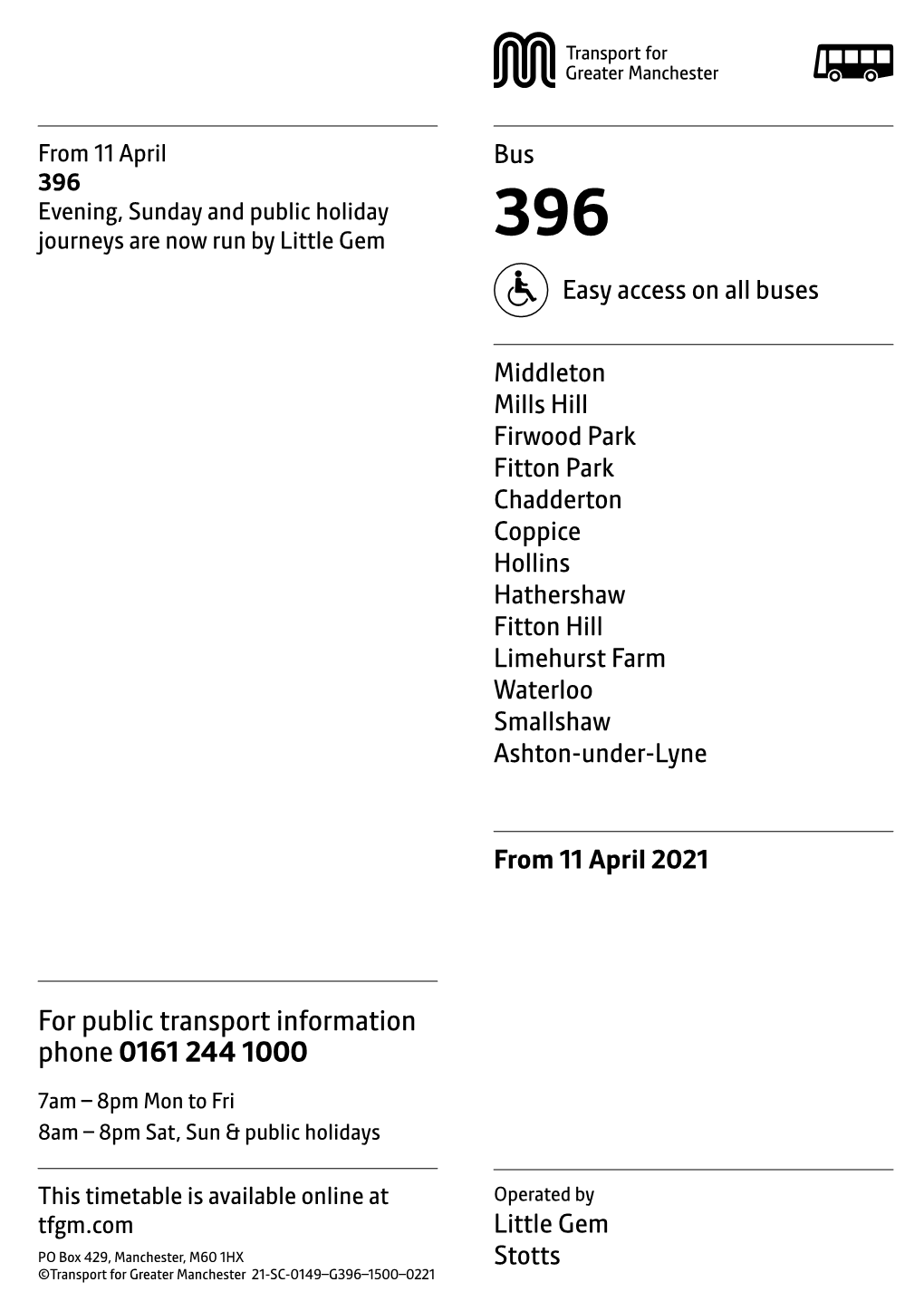 396 Evening, Sunday and Public Holiday Journeys Are Now Run by Little Gem 396 Easy Access on All Buses