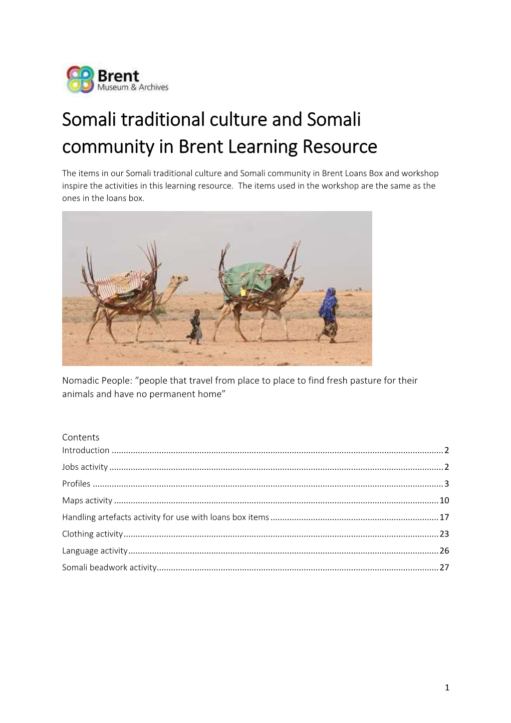 Somali Traditional Culture and Community in Brent