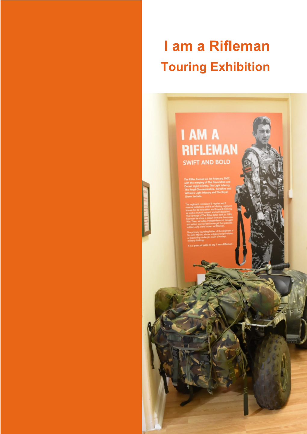 I Am a Rifleman Touring Exhibition