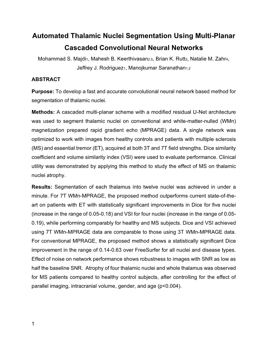 Automated Thalamic Nuclei Segmentation Using Multi-Planar Cascaded Convolutional Neural Networks