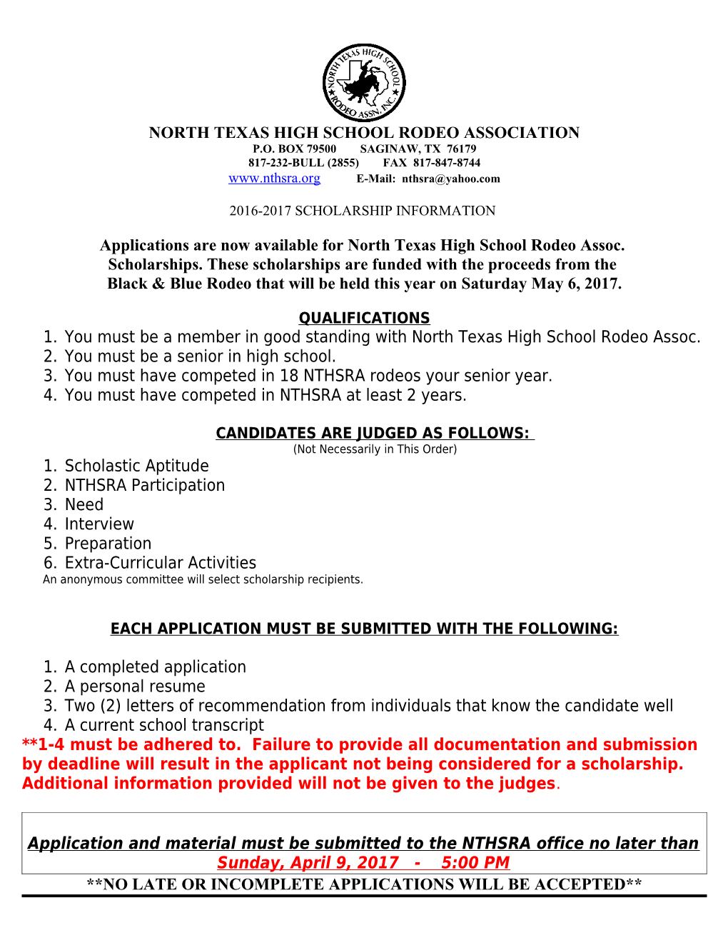 North Texas High School Rodeo Association P.O. Box 79500 Saginaw, Tx 76179