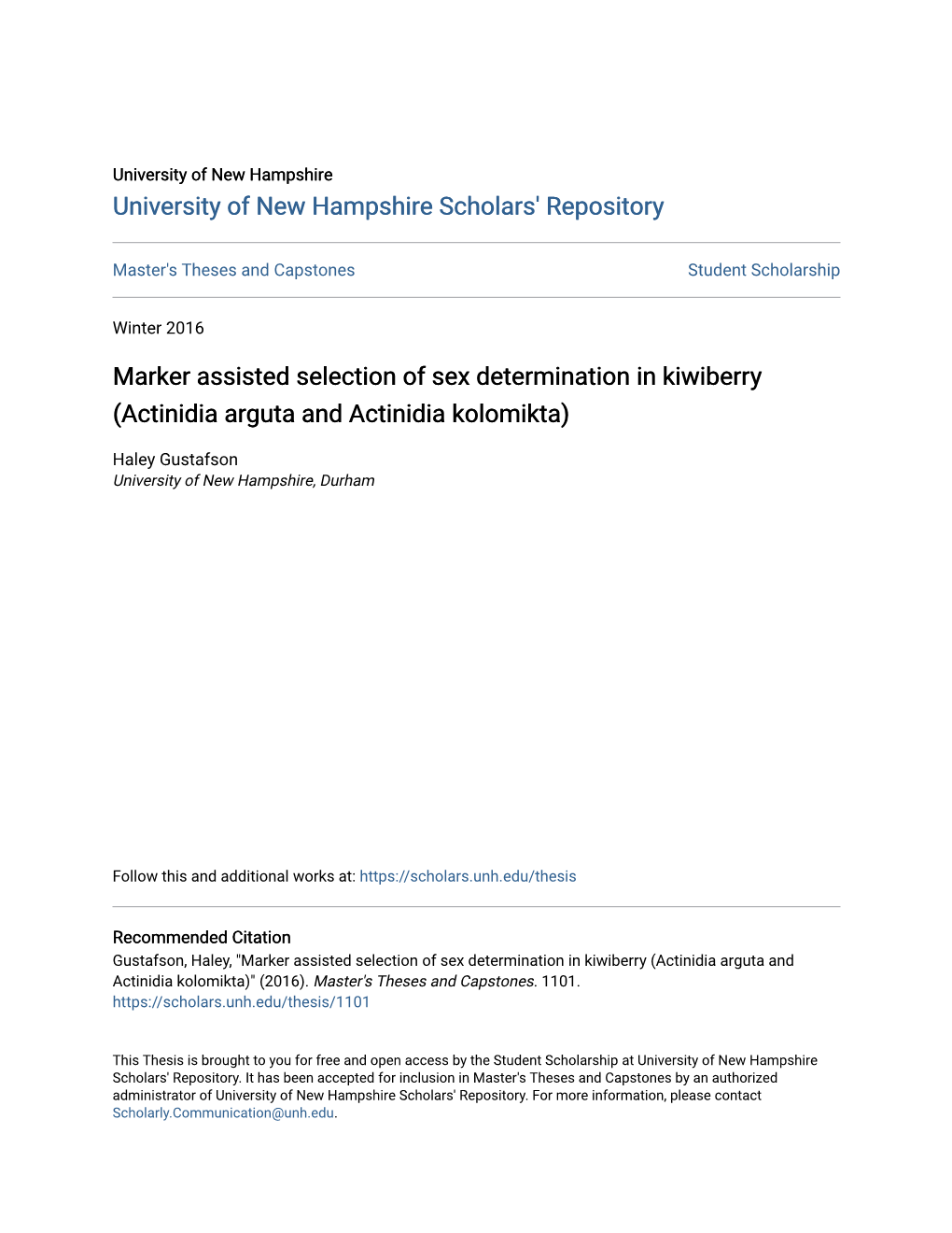 Marker Assisted Selection of Sex Determination in Kiwiberry (Actinidia Arguta and Actinidia Kolomikta)