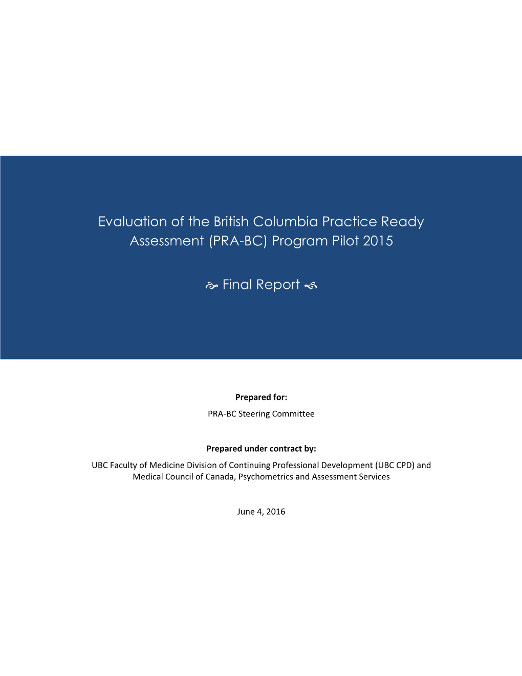 (PRA-BC) Program Pilot 2015 Final Report