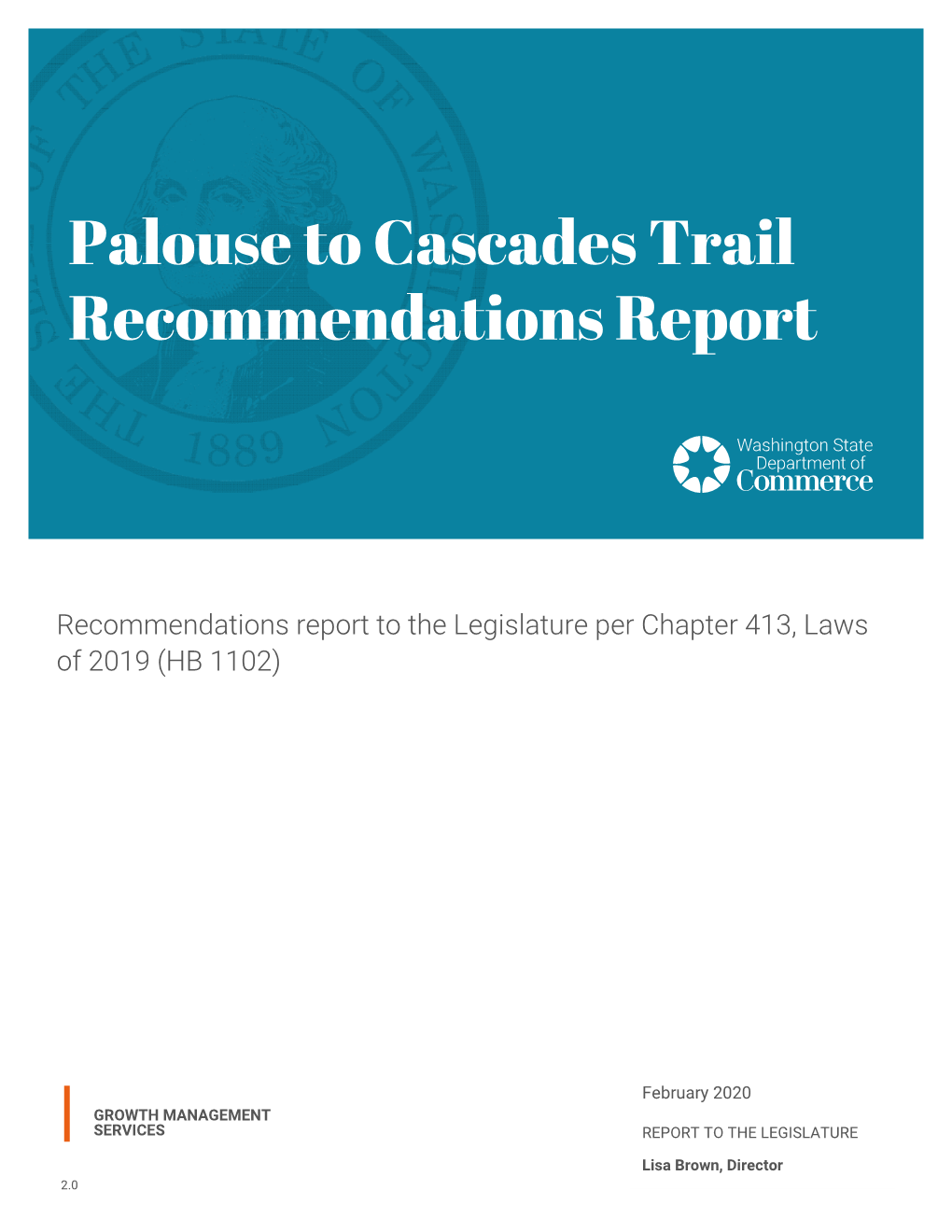 Palouse to Cascades Trail Recommendations Report