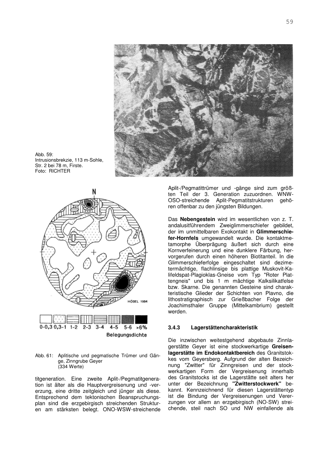 Aplitische Und Pegmatische Trümer Und Gän- Ge, Zinngrube Geyer Kes Vom Geyersberg