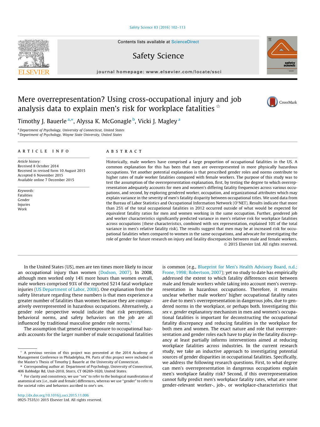 Mere Overrepresentation? Using Cross-Occupational Injury and Job Analysis Data to Explain Men’S Risk for Workplace Fatalities Q ⇑ Timothy J