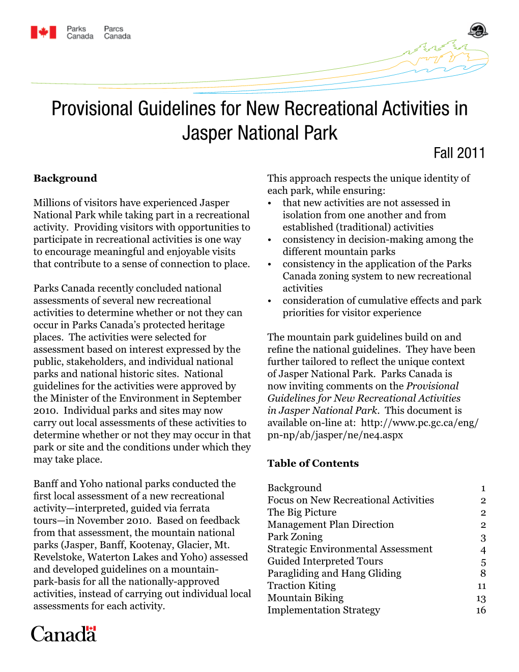 Provisional Guidelines for New Recreational Activities in Jasper National Park Fall 2011