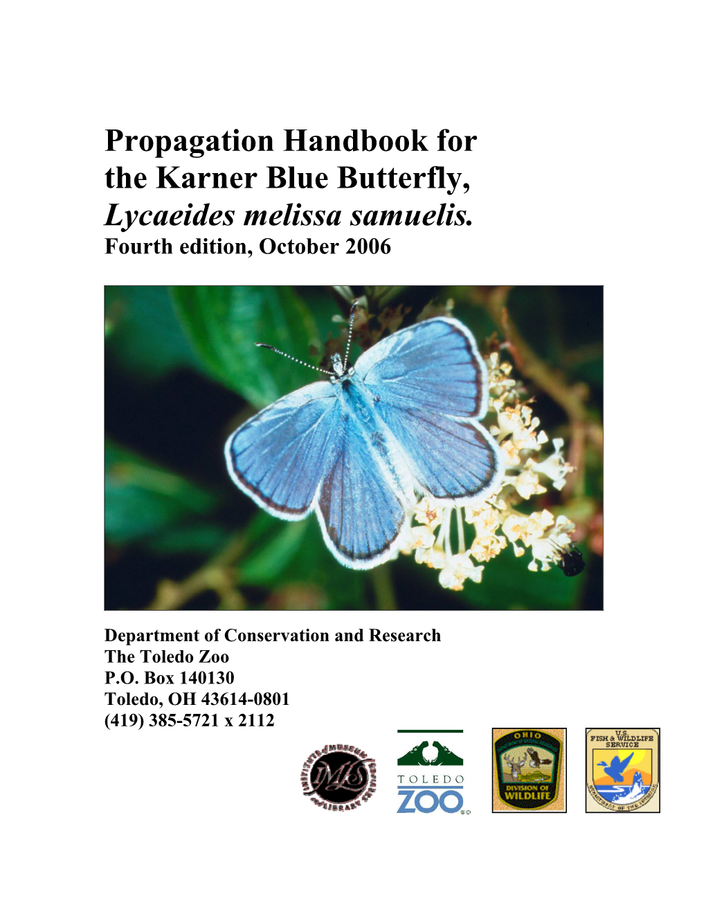 Propagation Handbook for the Karner Blue Butterfly, Lycaeides Melissa Samuelis