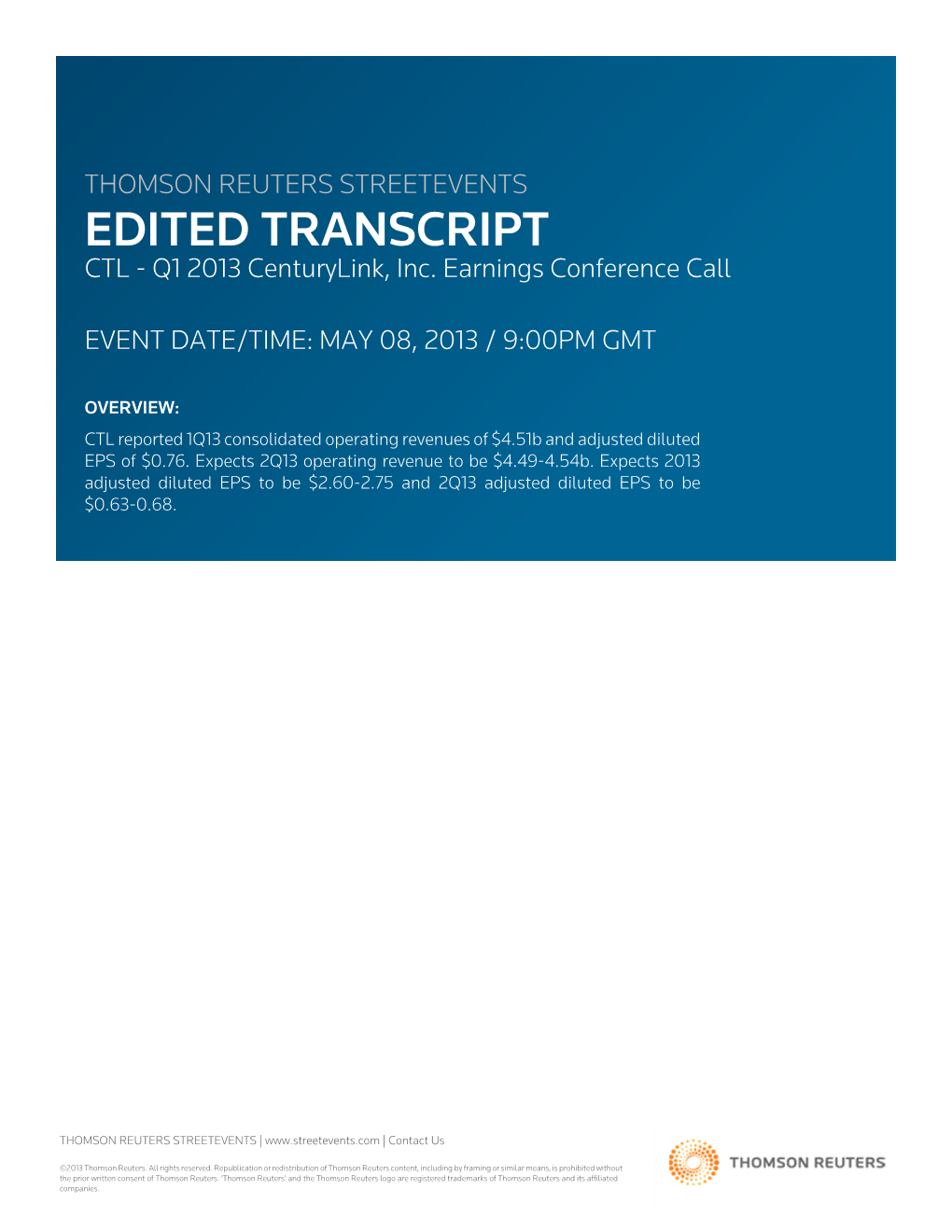 Q1 2013 Centurylink, Inc. Earnings Conference Call on May 08, 2013