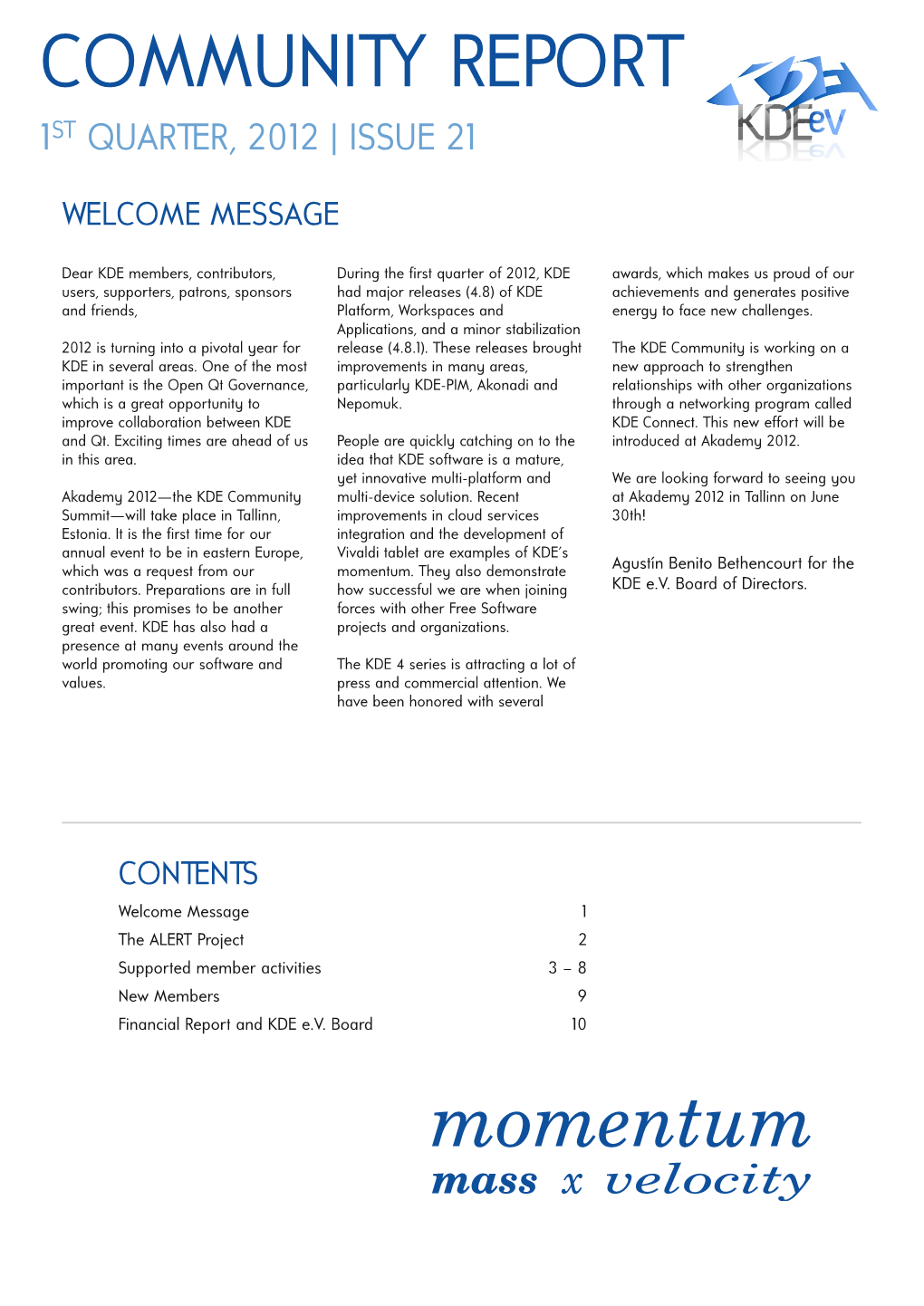 Community Report 1 St Quarter, 2012 | Issue 21
