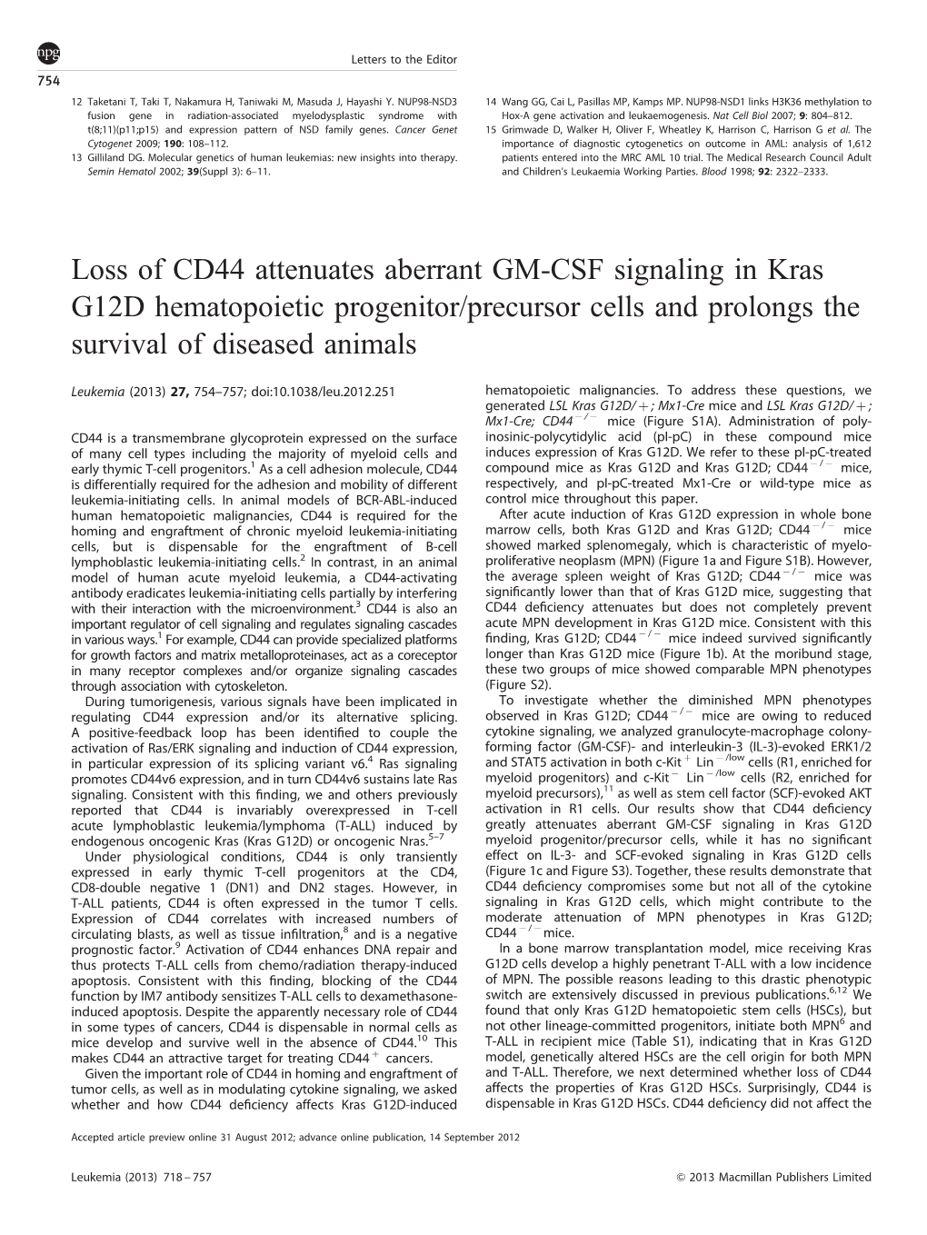 Loss of CD44 Attenuates Aberrant GM-CSF Signaling in Kras G12D Hematopoietic Progenitor/Precursor Cells and Prolongs the Survival of Diseased Animals