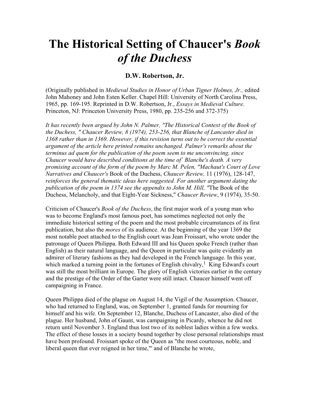 "The Historical Setting of Chaucer's Book of the Duchess", by D.W. Robertson
