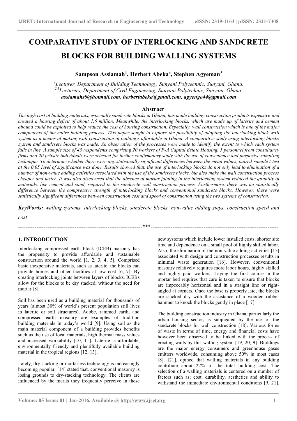 Comparative Study of Interlocking and Sandcrete Blocks for Building Walling Systems