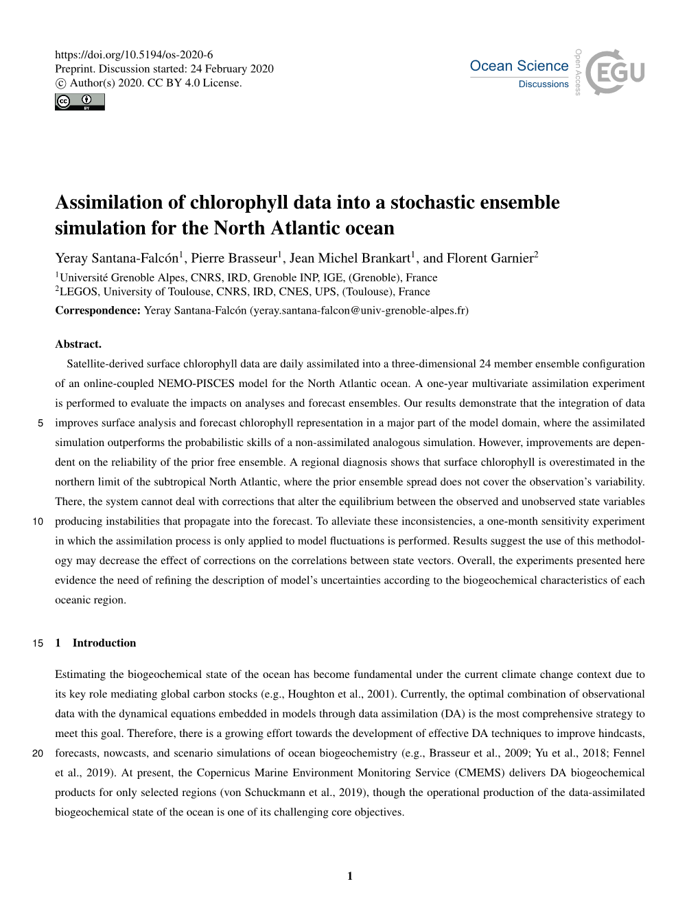 Assimilation of Chlorophyll Data Into a Stochastic Ensemble Simulation For