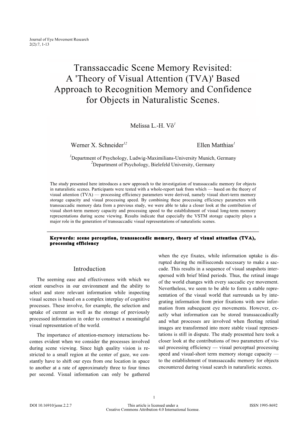 Transsaccadic Scene Memory Revisited: a 'Theory of Visual Attention (TVA)' Based Approach to Recognition Memory and Confidence for Objects in Naturalistic Scenes