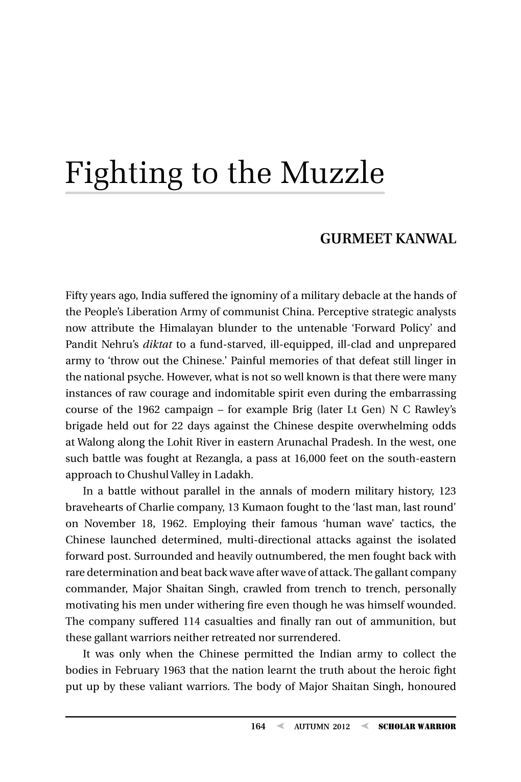 Fighting to the Muzzle, by Brig Gurmeet Kanwal