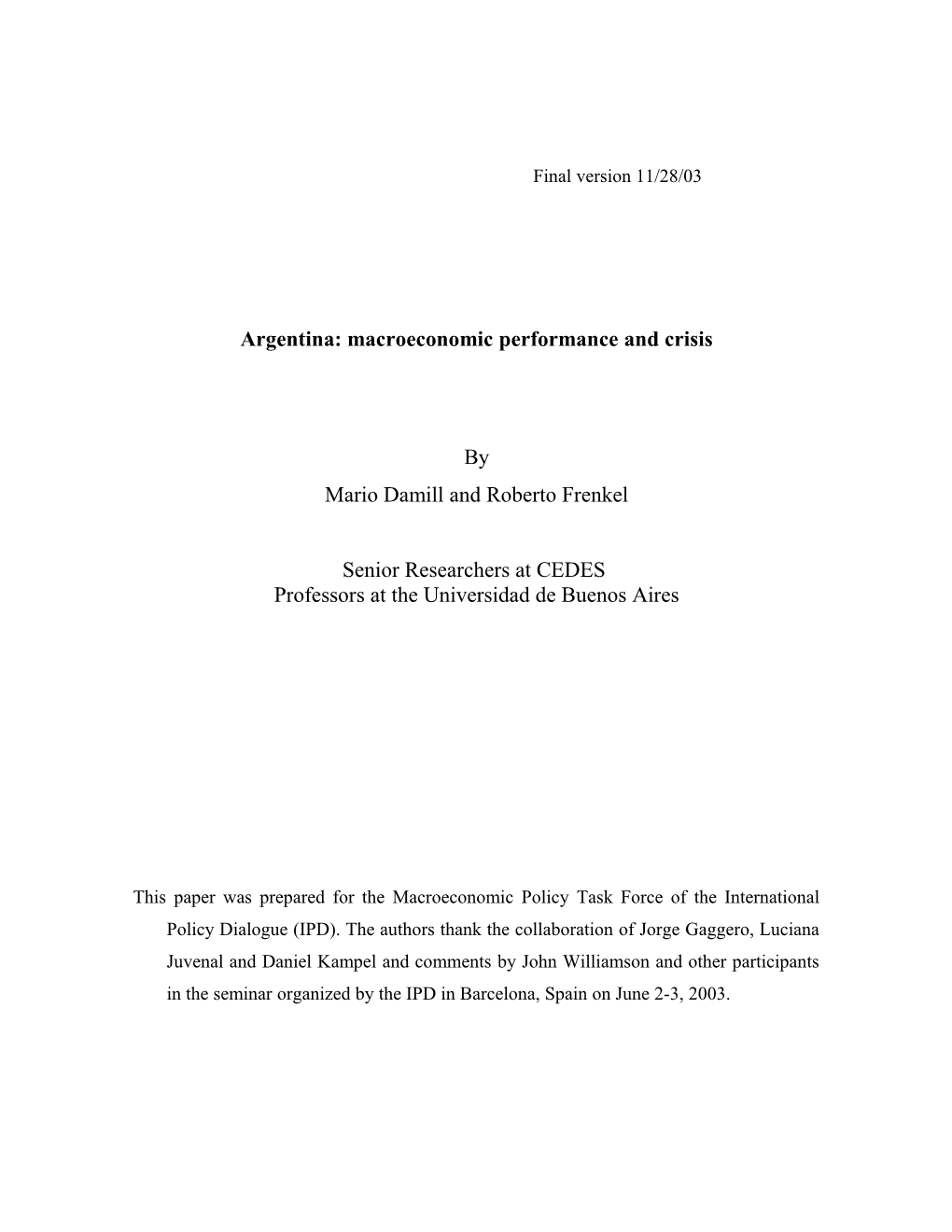 Argentina: Macroeconomic Performance And Crisis