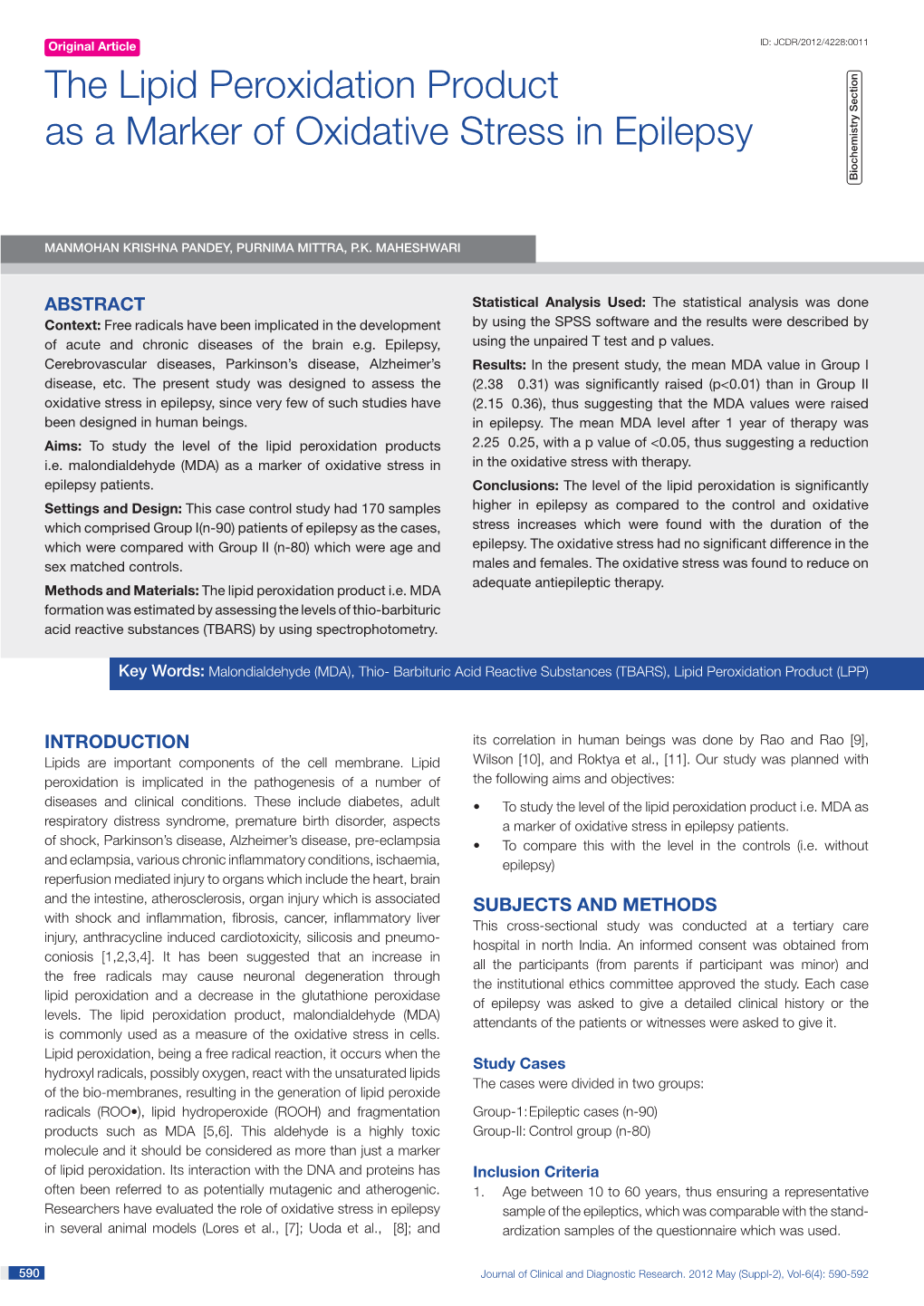 The Lipid Peroxidation Product As a Marker of Oxidative Stress in Epilepsy Biochemistry Section