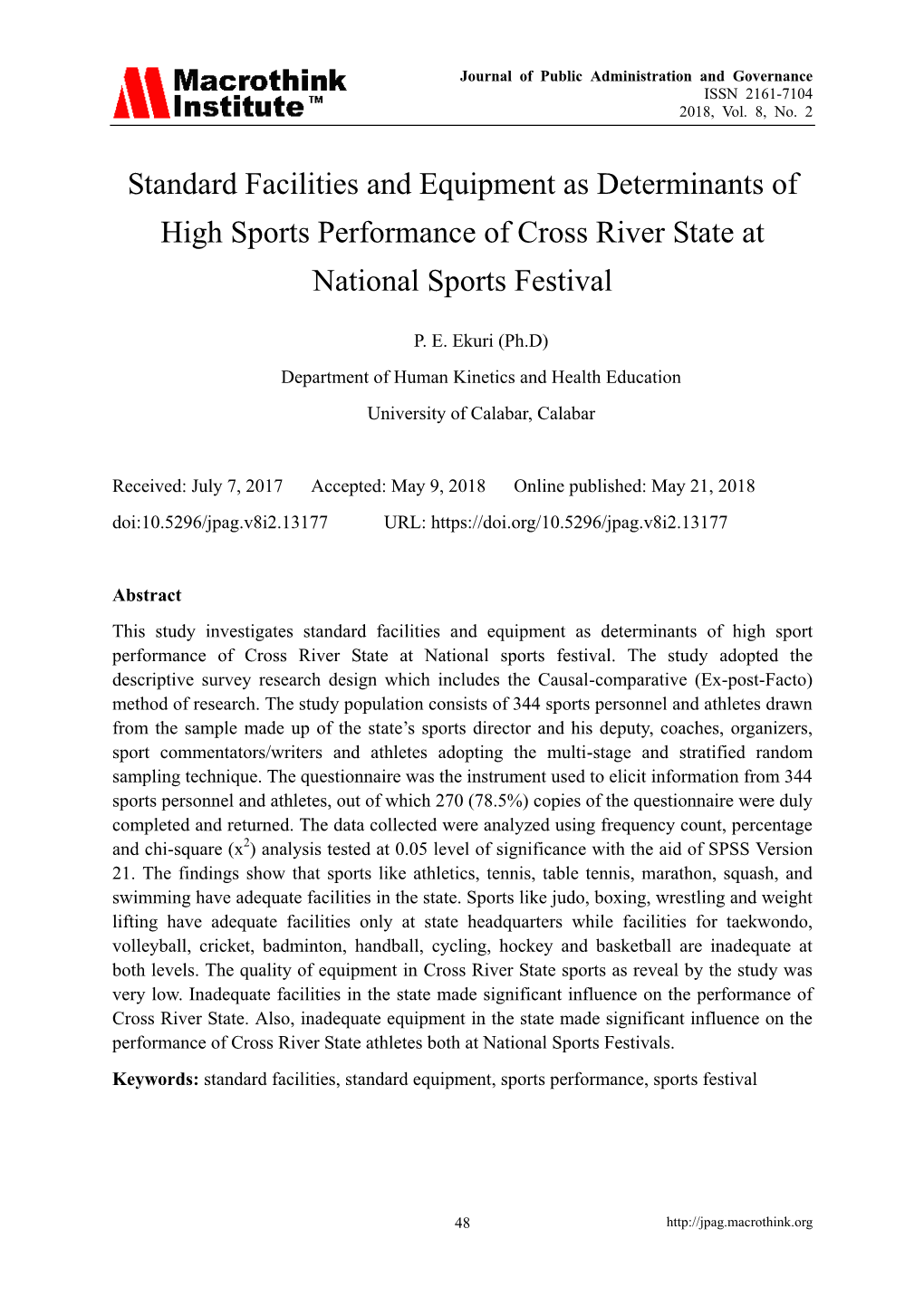 Standard Facilities and Equipment As Determinants of High Sports Performance of Cross River State at National Sports Festival
