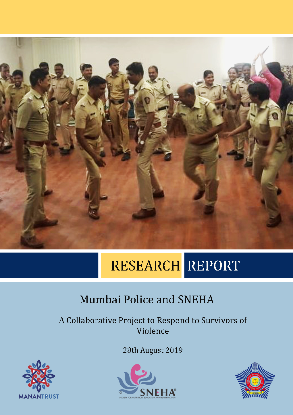 A Collaborative Project with Mumbai Police and SNEHA