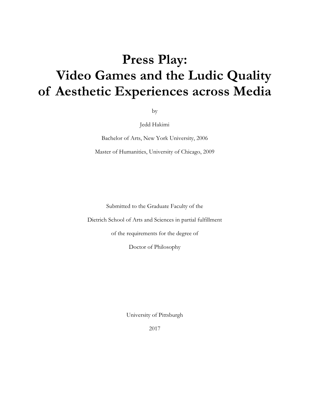 Video Games and the Ludic Quality of Aesthetic Experiences Across Media