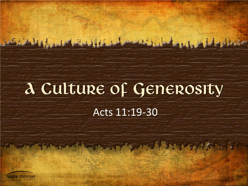 A Culture of Generosity