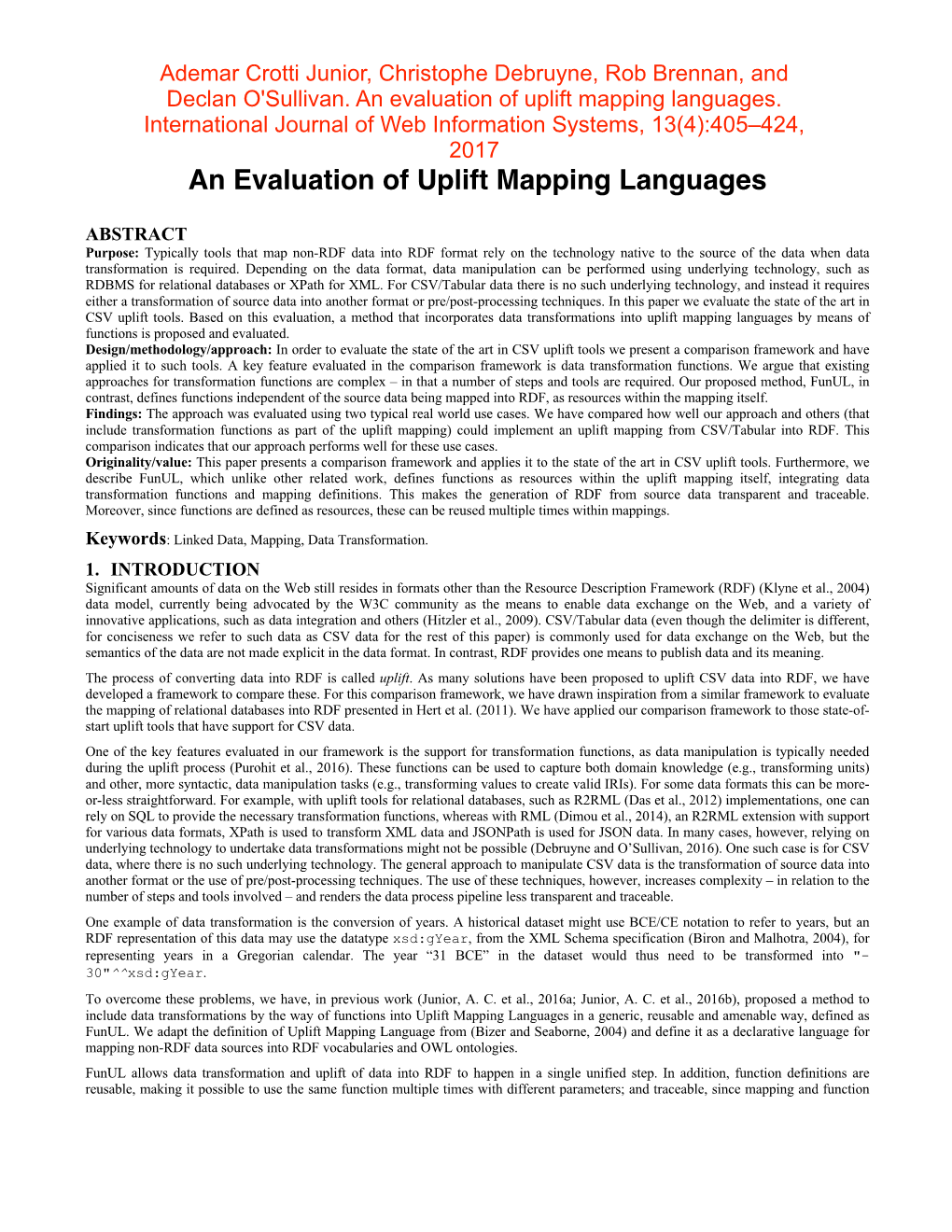 An Evaluation of Uplift Mapping Languages
