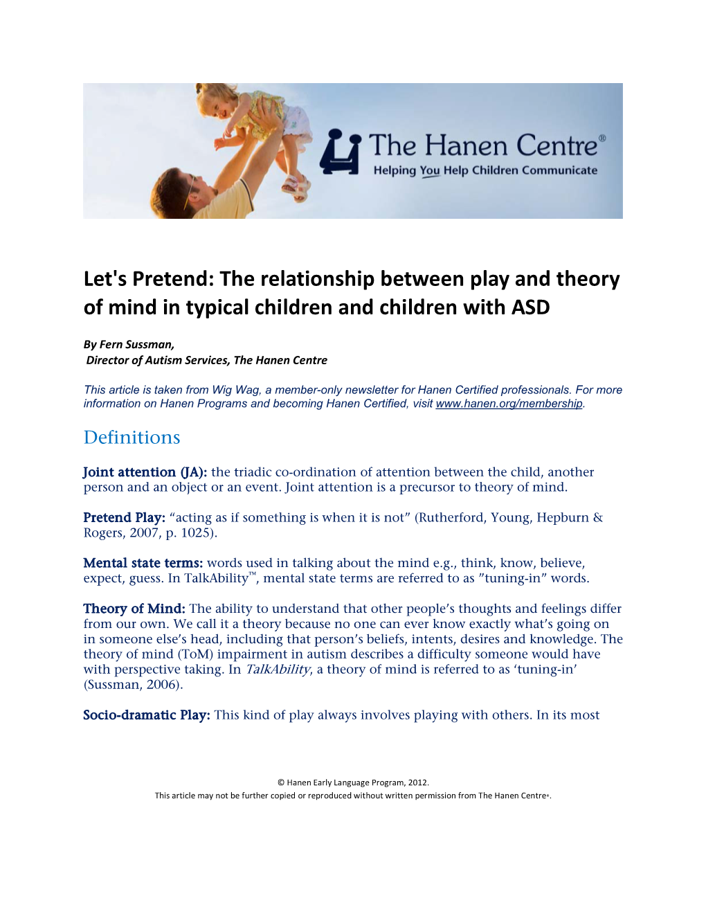 Let's Pretend: the Relationship Between Play and Theory of Mind In