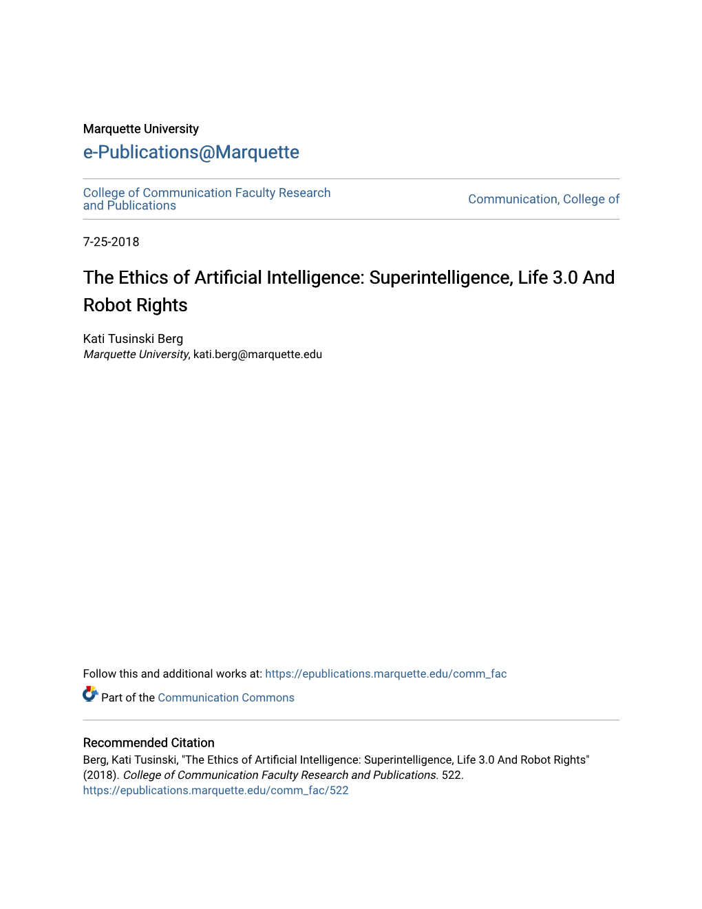 The Ethics of Artificial Intelligence: Superintelligence, Life 3.0 and Robot Rights