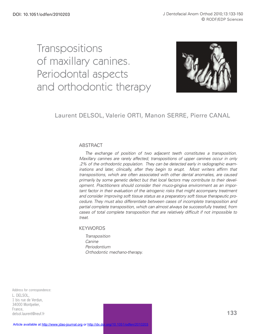 Transpositions of Maxillary Canines. Periodontal Aspects and Orthodontic Therapy