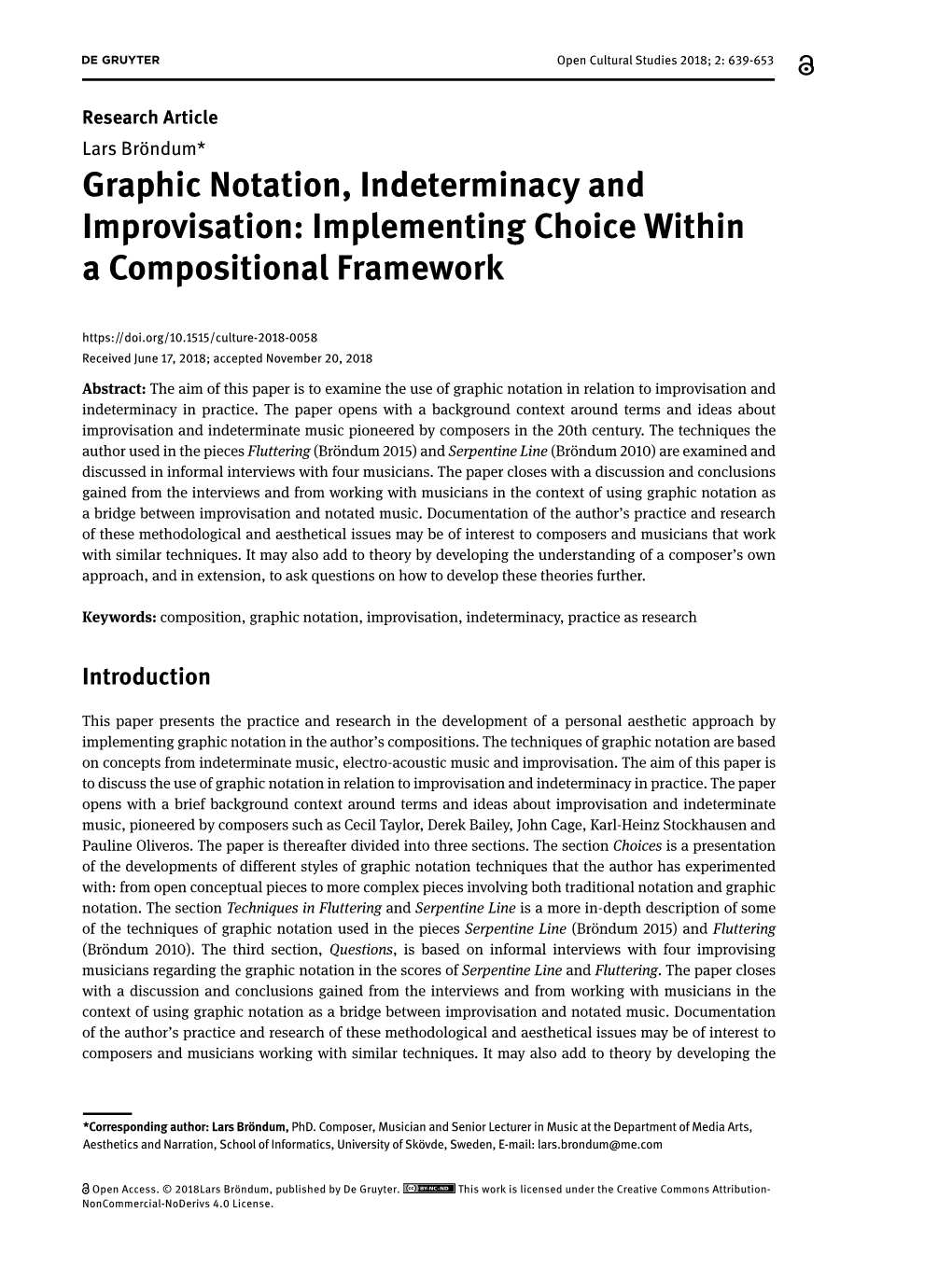 Graphic Notation, Indeterminacy and Improvisation: Implementing Choice Within a Compositional Framework