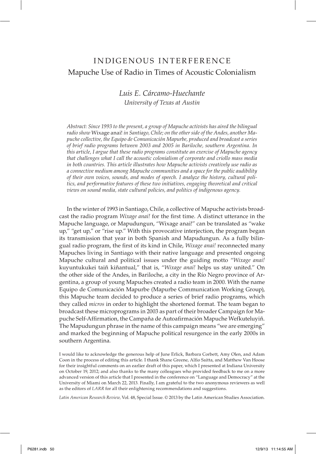 INDIGENOUS INTERFERENCE Mapuche Use of Radio in Times of Acoustic Colonialism