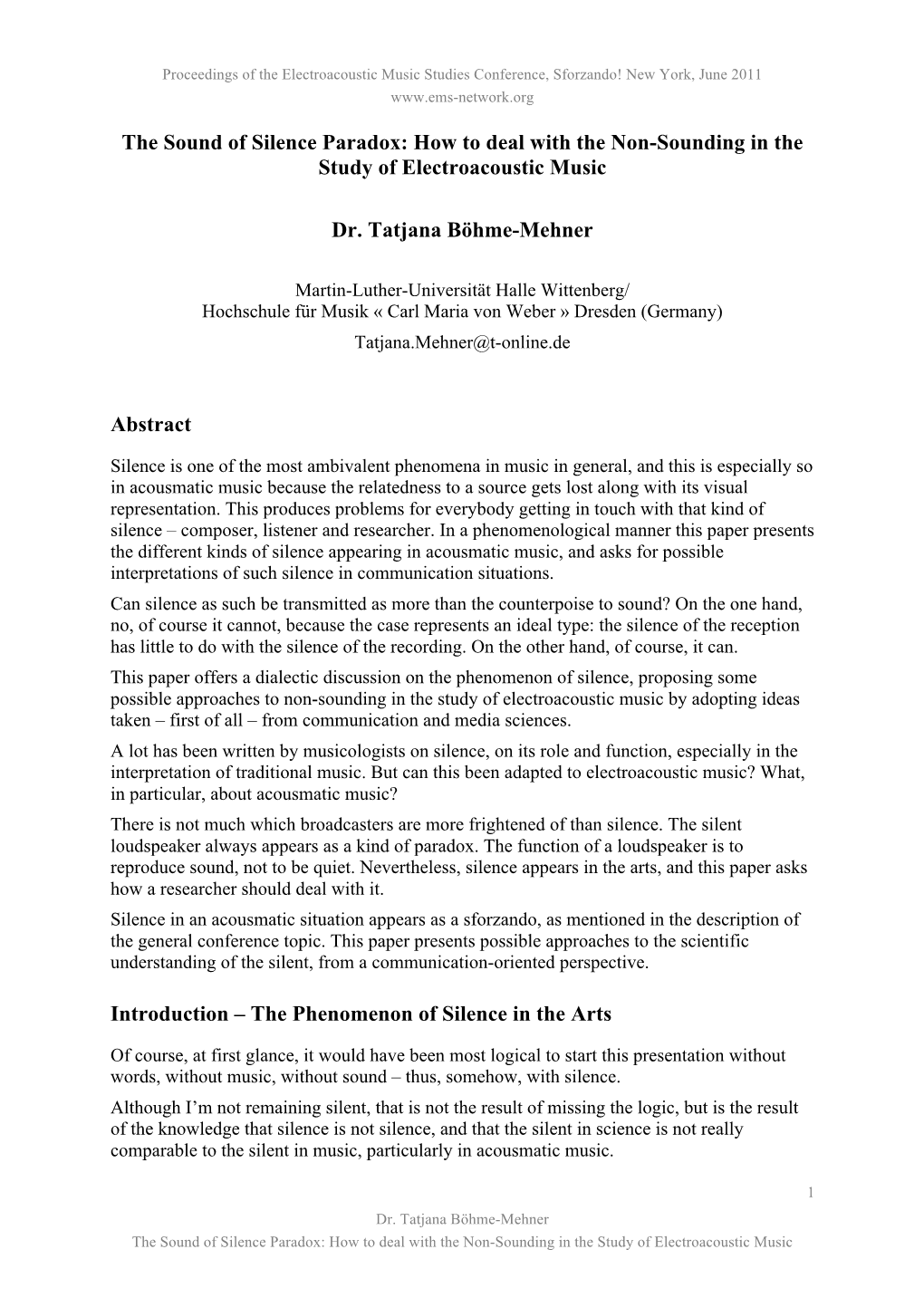 The Sound of Silence Paradox: How to Deal with the Non-Sounding in the Study of Electroacoustic Music