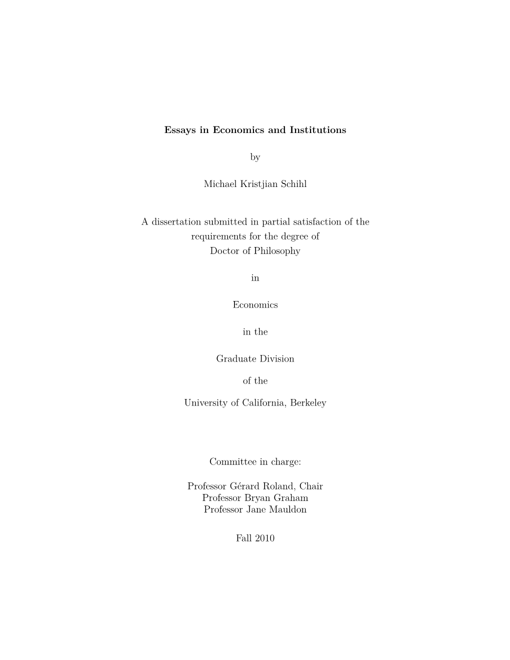 Essays in Economics and Institutions