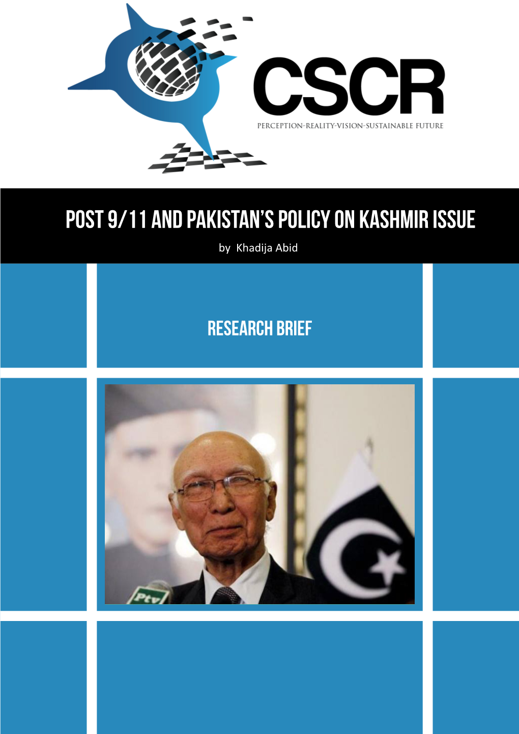 Post 9/11 and Pakistan's Policy on Kashmir Issue