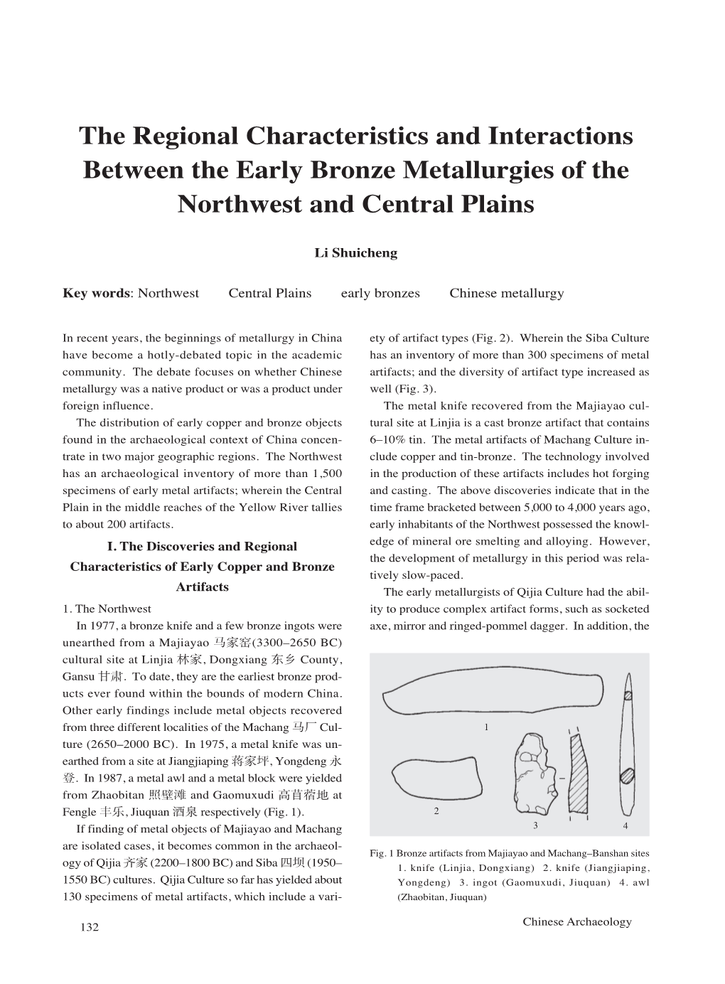 The Regional Characteristics and Interactions Between the Early Bronze Metallurgies of the Northwest and Central Plains
