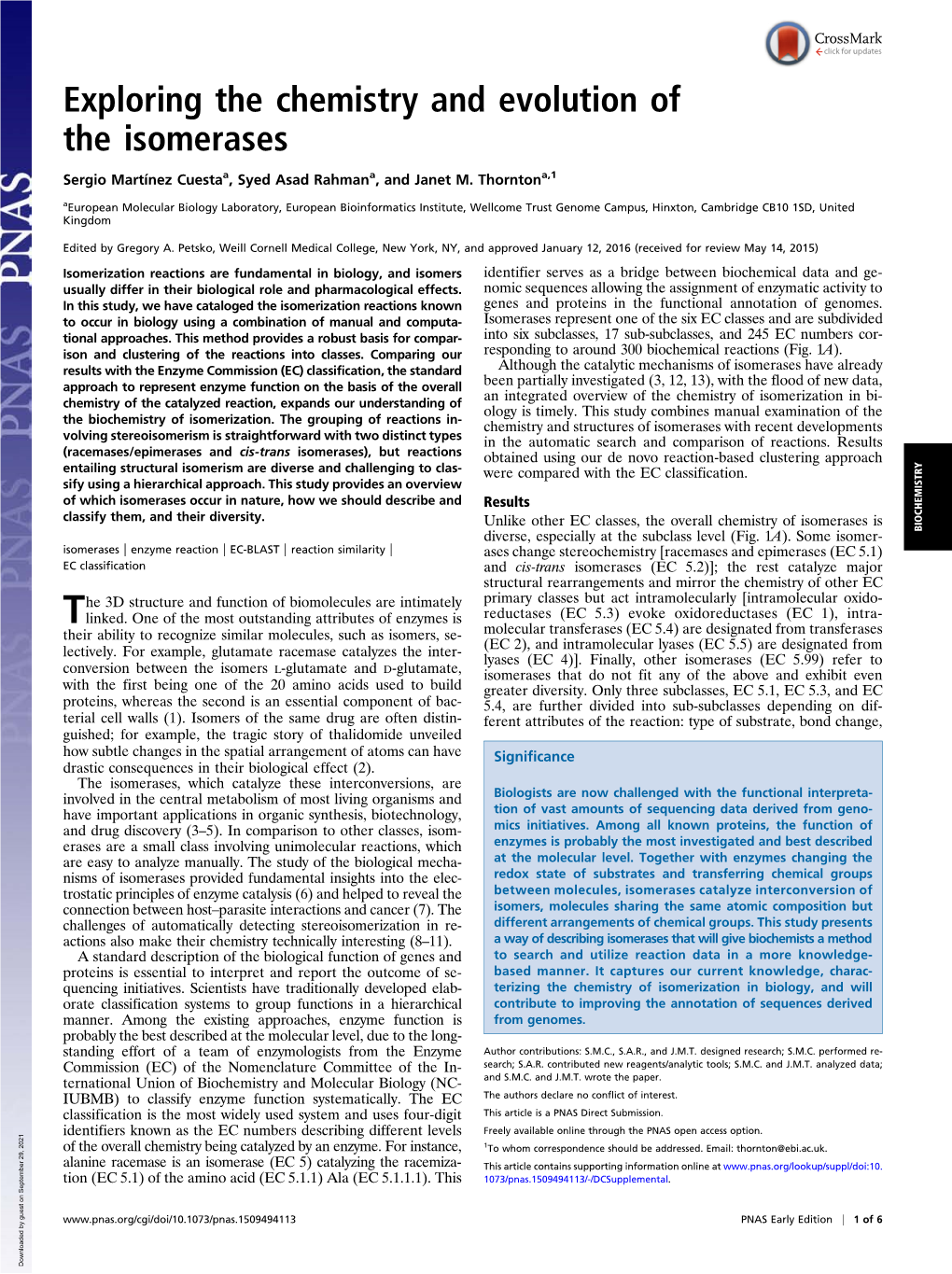 Exploring the Chemistry and Evolution of the Isomerases