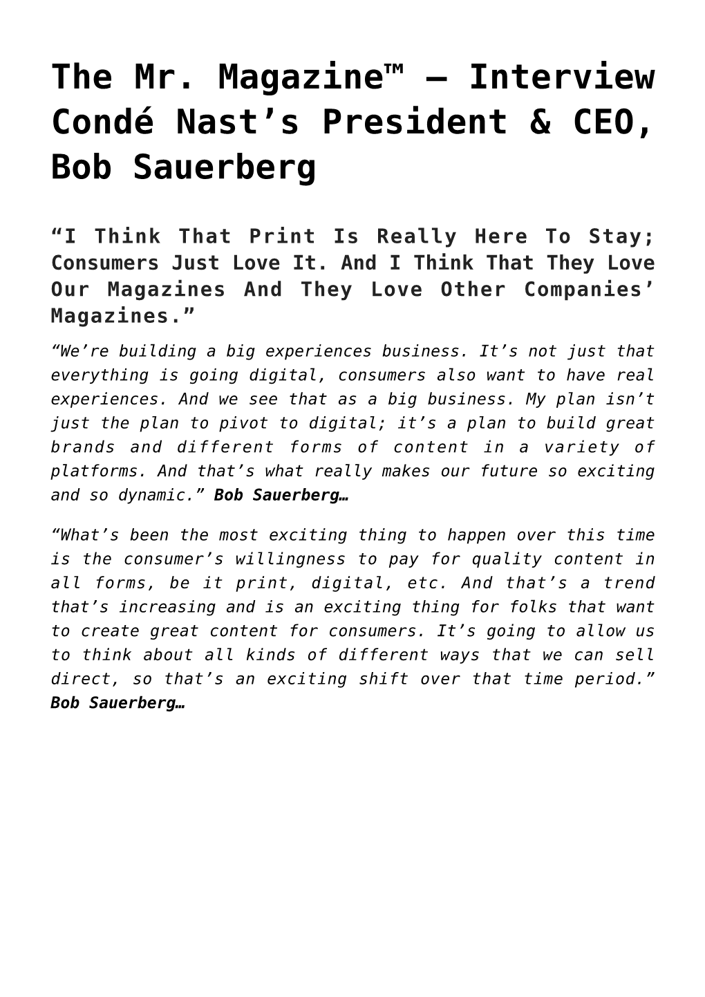 Interview Condé Nast's President & CEO, Bob Sauerberg