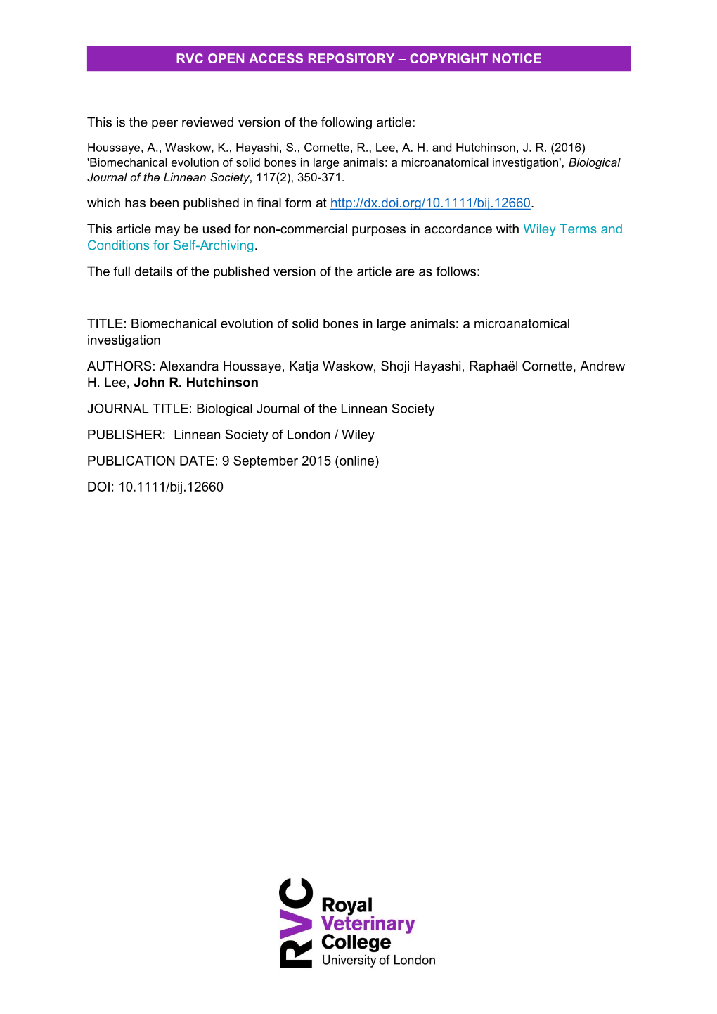 Biomechanical Evolution of Solid Bones in Large Animals: a Microanatomical Investigation', Biological Journal of the Linnean Society, 117(2), 350-371