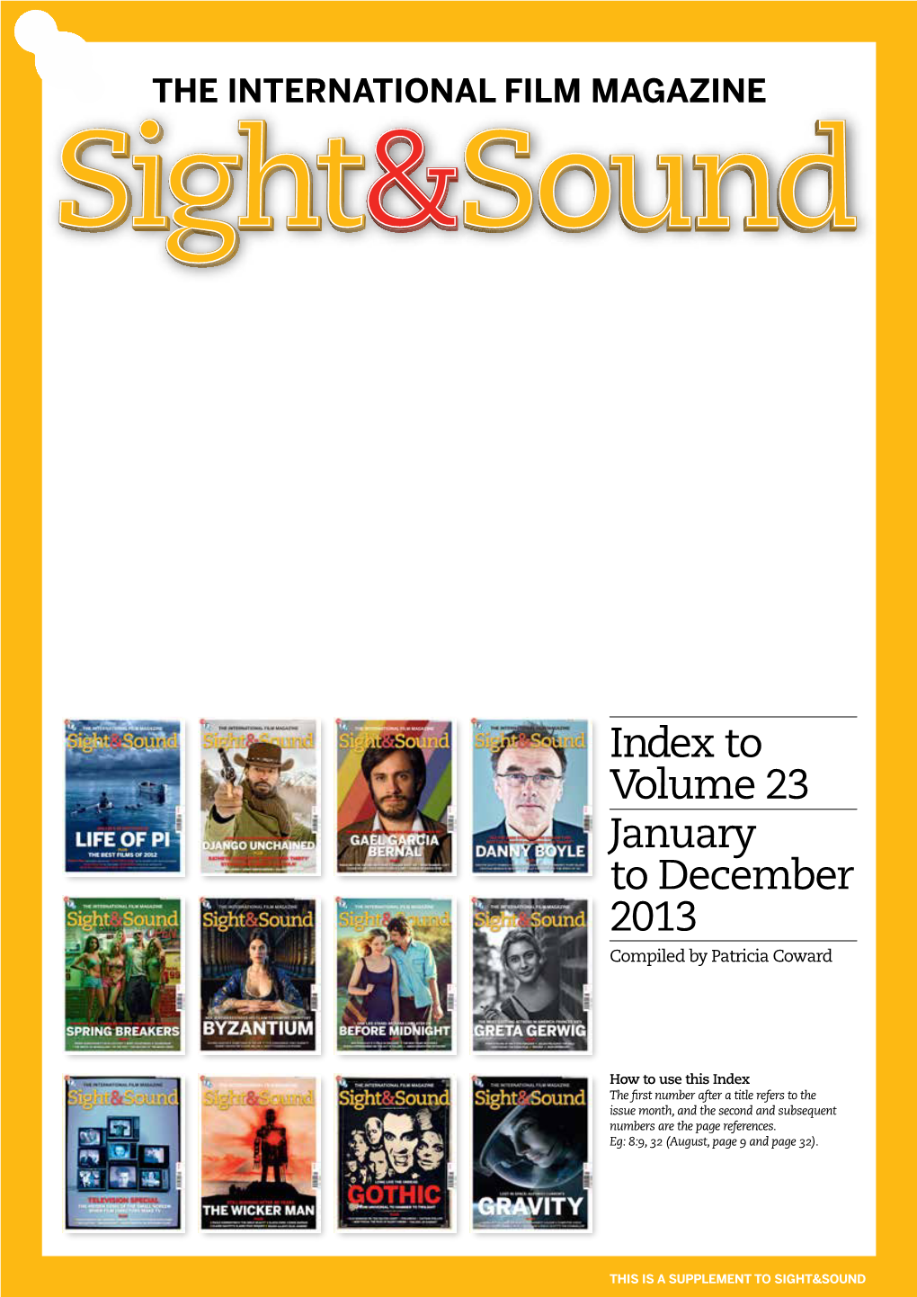 Index to Volume 23 January to December 2013 Compiled by Patricia Coward