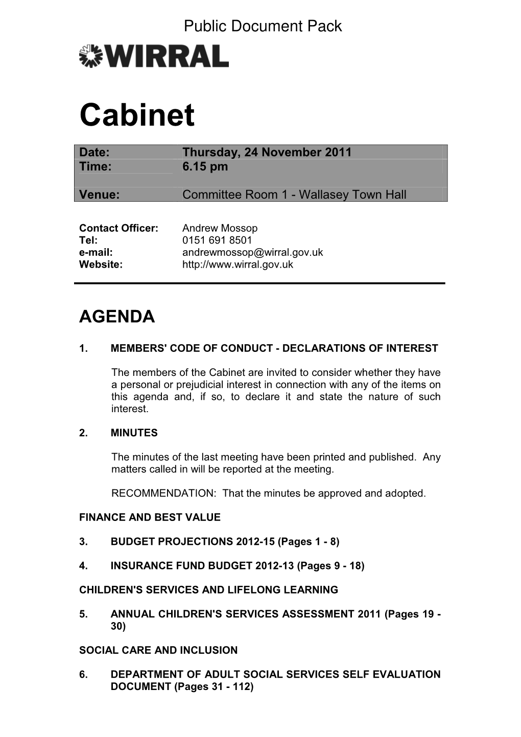 Agenda Reports Pack (Public) 24/11/2011, 18.15