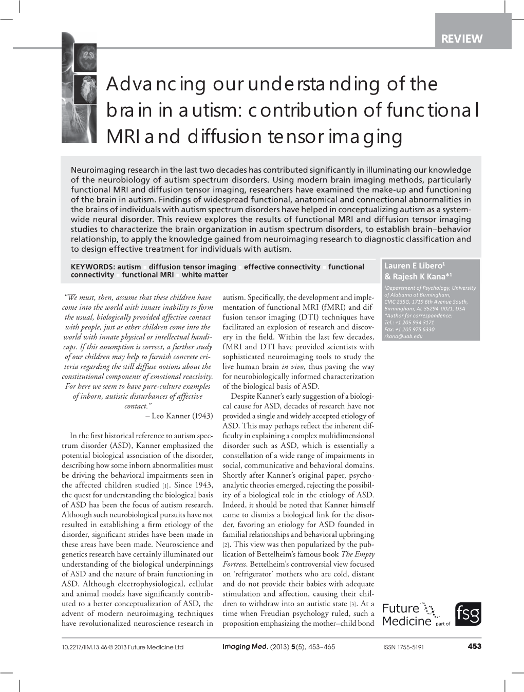 Advancing Our Understanding of the Brain in Autism: Contribution of Functional MRI and Diffusion Tensor Imaging