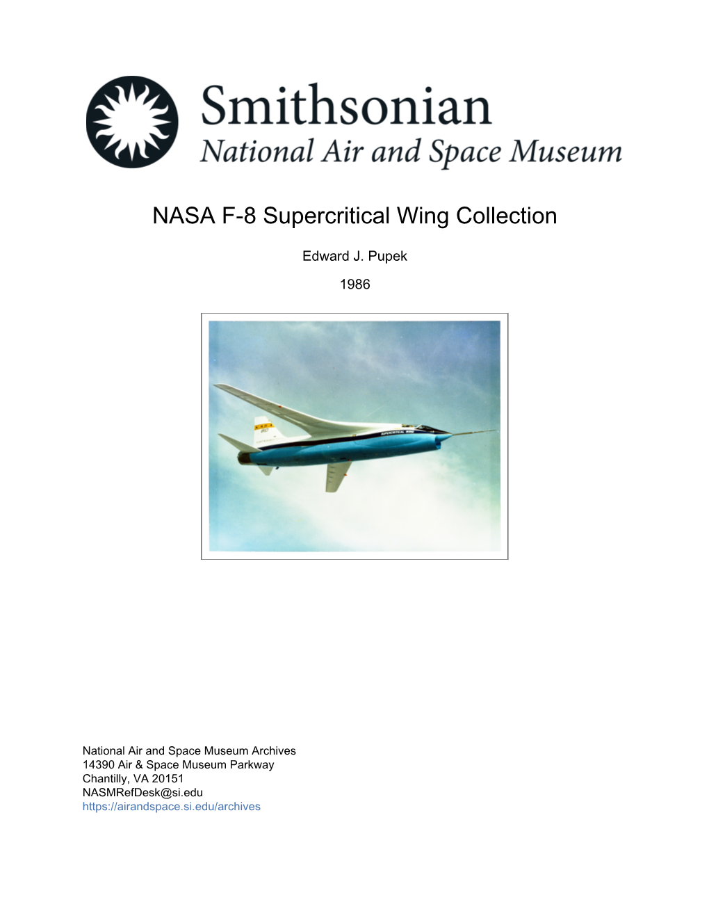 NASA F-8 Supercritical Wing Collection