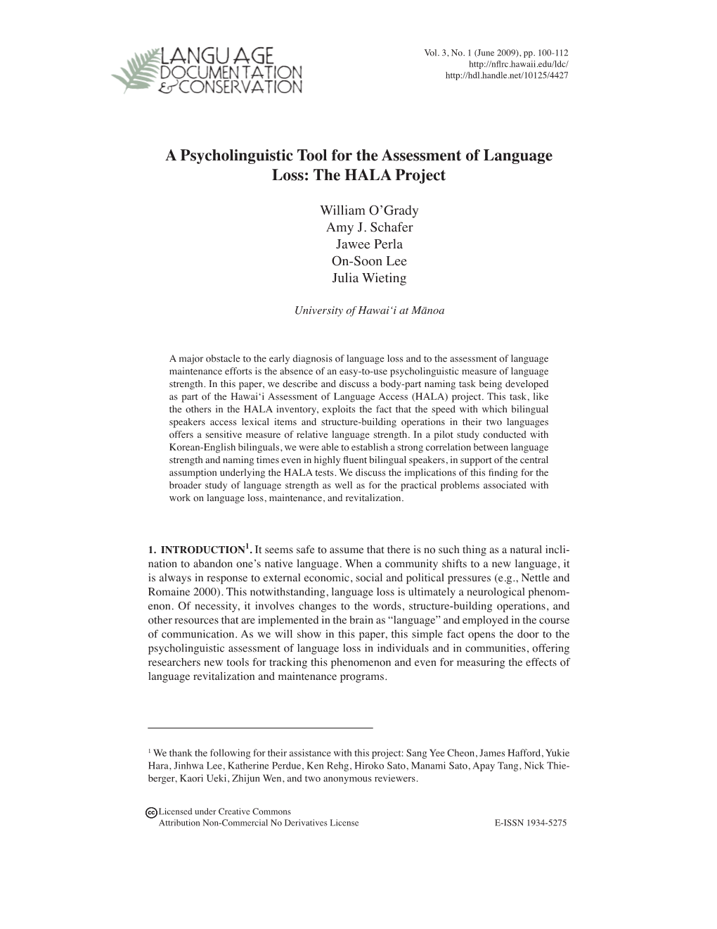 A Psycholinguistic Tool for the Assessment of Language Loss: the HALA Project