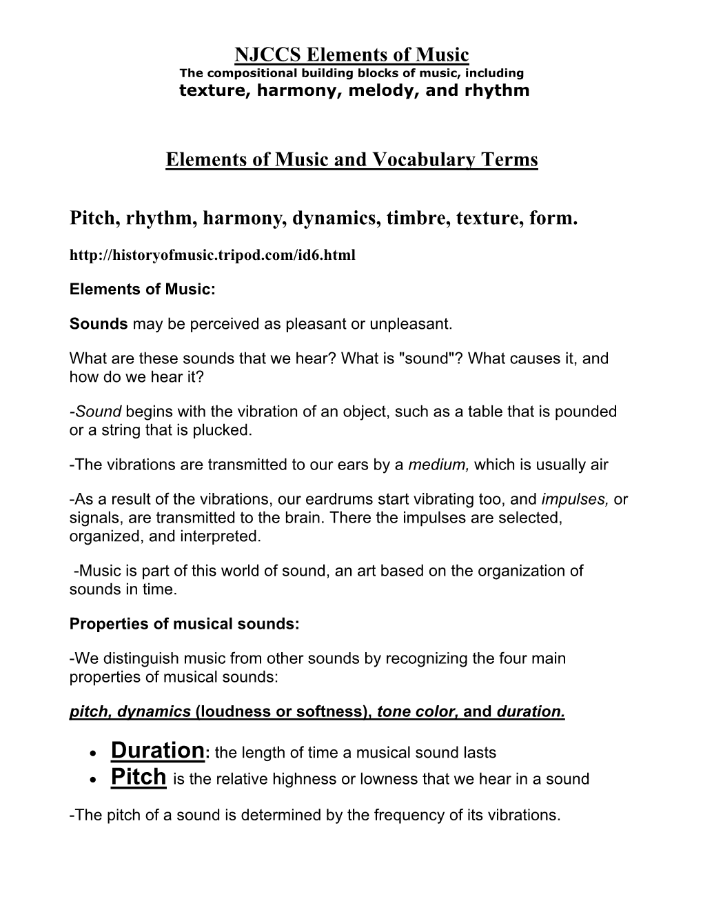 NJCCS Elements of Music the Compositional Building Blocks of Music, Including Texture, Harmony, Melody, and Rhythm