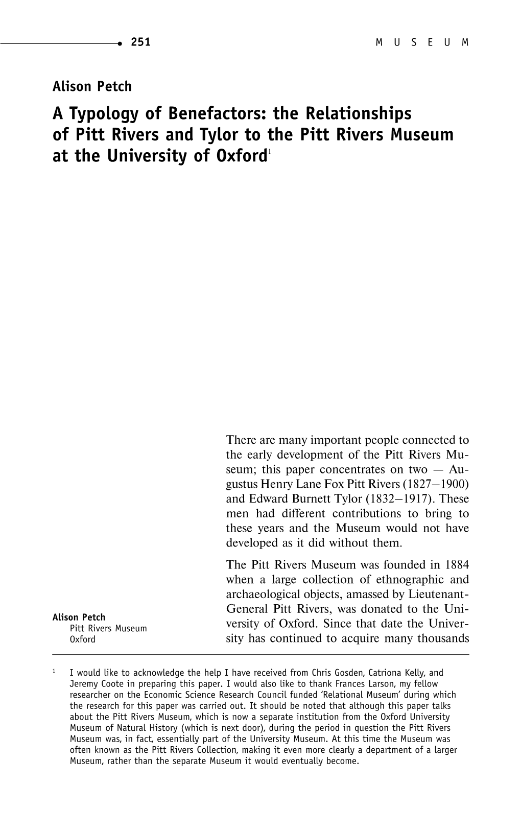 A Typology of Benefactors: the Relationships of Pitt Rivers and Tylor to the Pitt Rivers Museum at the University of Oxford1