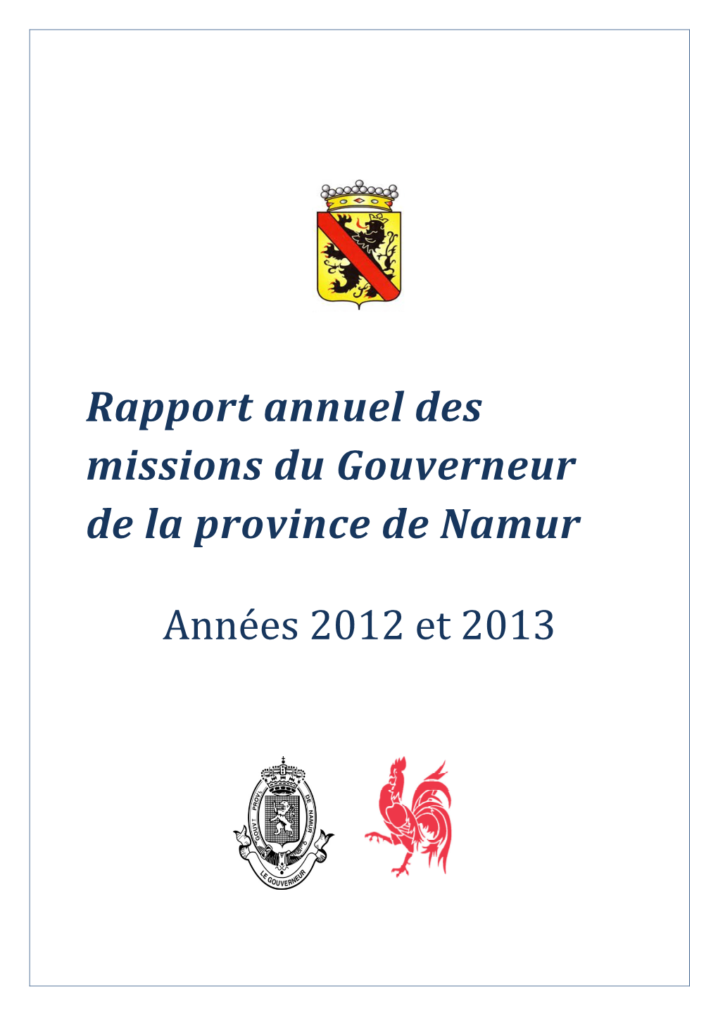 Rapport Annuel Des Missions Du Gouverneur De La Province De Namur