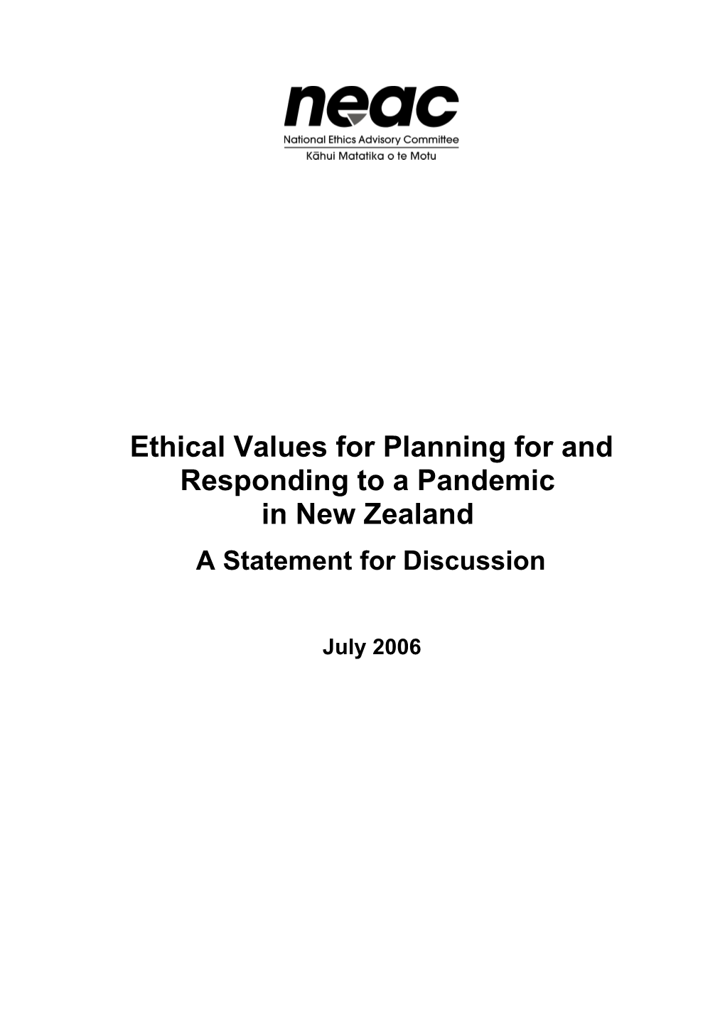 Ethical Values for Planning for and Responding to a Pandemic