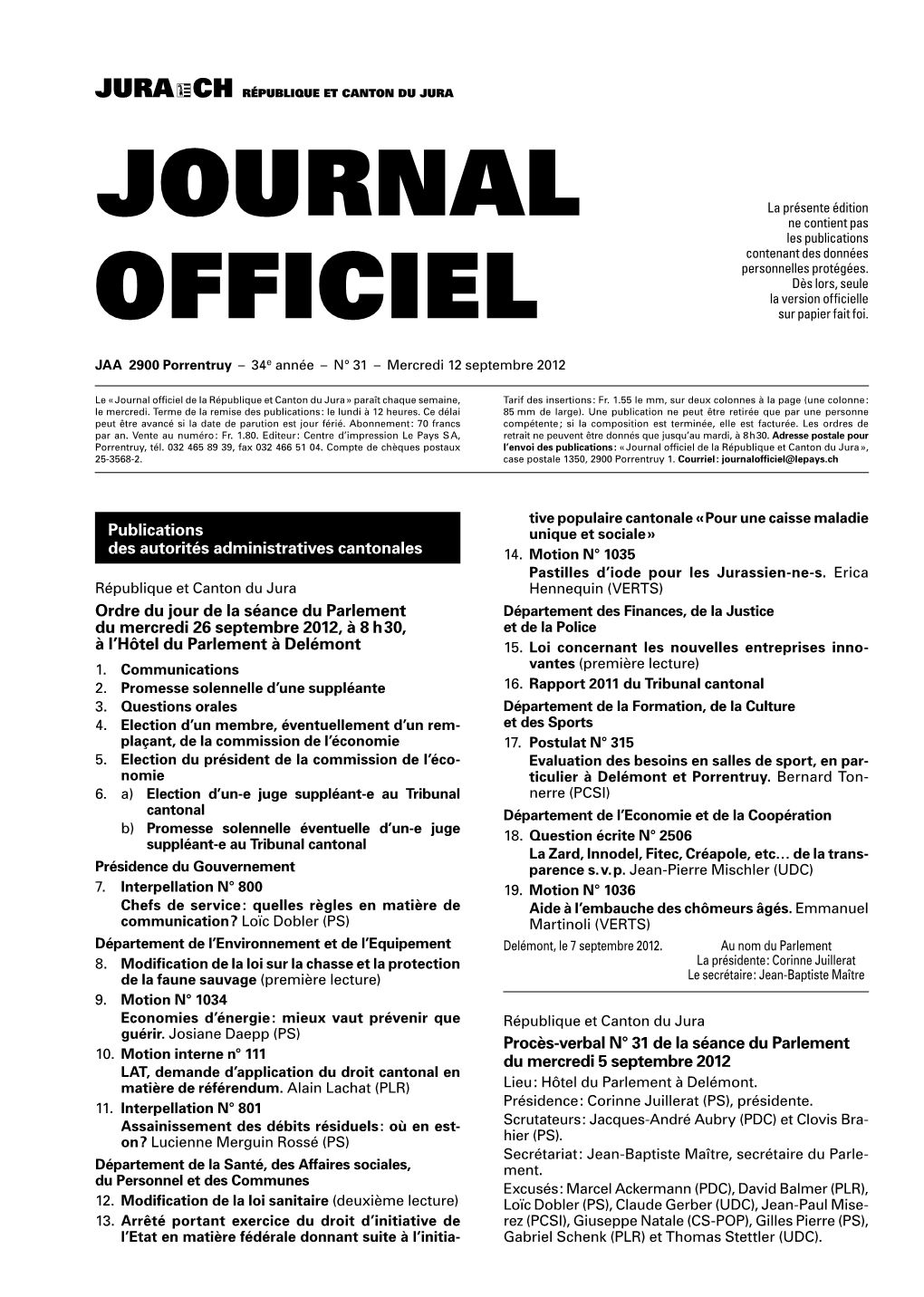 Journal Officiel De La République Et Canton Du Jura » Paraît Chaque Semaine, Tarif Des Insertions : Fr