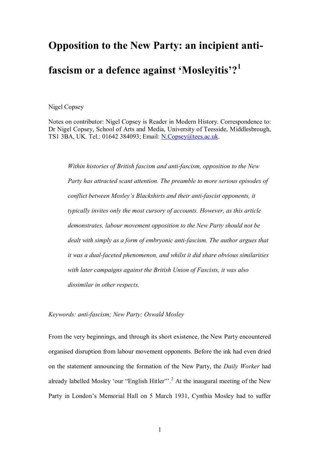 Opposition to the New Party, 1931-32: an Incipient Anti-Fascism Or a Defence Against 'Mosleyitis'